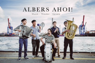 ENTF&Auml;LLT - Musik-Theater-Variet&eacute; - ALBERS AHOI!