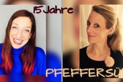 15 Jahre Pfeffers&uuml;&szlig; - peppig, poppige Chansons - Zwei Frauen &ndash; zwei Rhythmen &ndash; pfeffers&uuml;&szlig;e Lieder