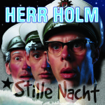 Read more about the article Herr Holm – Stille Nacht