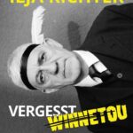 Mehr über den Artikel erfahren Vergesst Winnetou! Wilde Lesung mit Musik – Ilja Richter